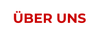 ÜBER UNS